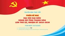Truyền hình trực tiếp: Phiên bế mạc Đại hội đại biểu Đảng bộ tỉnh Thanh Hóa lần thứ XX, nhiệm kỳ 2025-2030