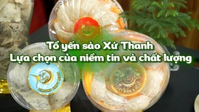 Tổ yến sào Xứ Thanh - Lựa chọn của niềm tin và chất lượng