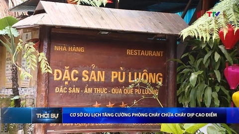 Bản tin Thời sự tối 11/1/2026:&nbsp;Cơ sở du lịch tăng cường phòng cháy chữa cháy dịp cao điểm