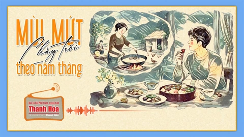 [Podcast Tản văn]: Mùi mứt chảy trôi theo năm tháng