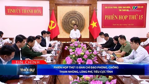Bản tin Thời sự tối 16/3/2026:&nbsp;Phiên họp thứ 15 Ban Chỉ đạo phòng, chống tham nhũng, lãng phí, tiêu cực tỉnh