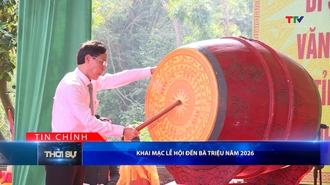 Bản tin Thời sự tối 9/4/2026:&nbsp;Khai mạc Lễ hội Đền Bà Triệu năm 2026
