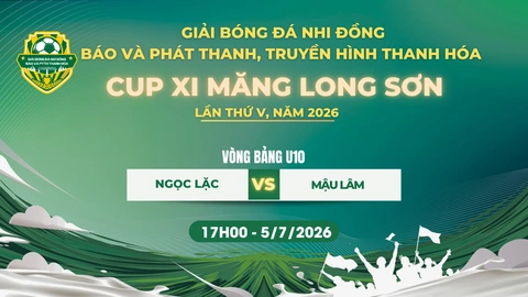 [TRỰC TIẾP ] Vòng bảng: U10 Ngọc Lặc vs U10 Mậu Lâm