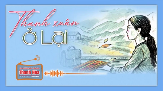 [Podcast] Truyện ngắn: Thanh xuân ở lại
