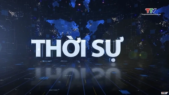 Bản tin Thời sự tối 14/8/2025